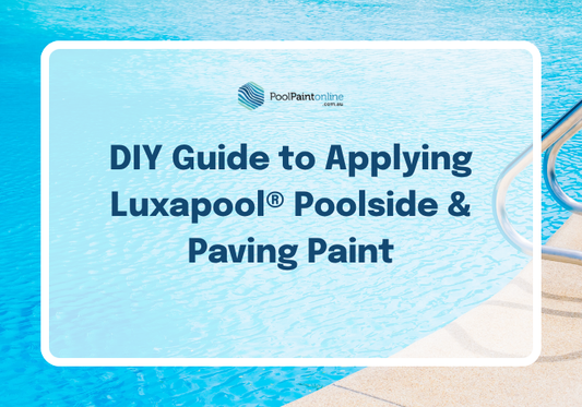 DIY Guide to Applying Luxapool® Poolside & Paving Paint