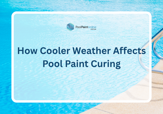 How Cooler Weather Affects Pool Paint Curing