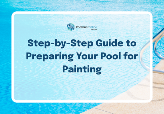 Step-by-Step Guide to Preparing Your Pool for Painting